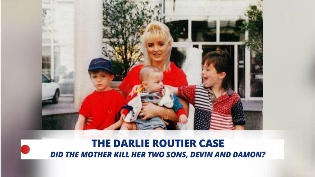 The Darlie Routier Case