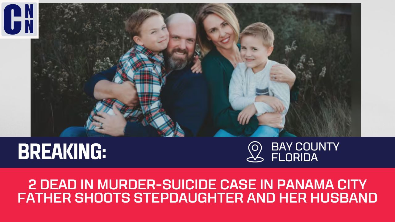 2 Dead in Murder-Suicide Case in Panama City Father Shoots Stepdaughter and Her Husband