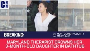 Maryland Therapist Drowns Her 3-Month-Old Daughter in Bathtub