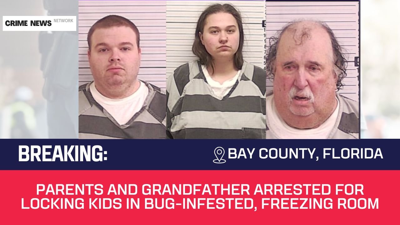 Parents and Grandfather Arrested for Locking Kids in Bug-Infested, Freezing Room